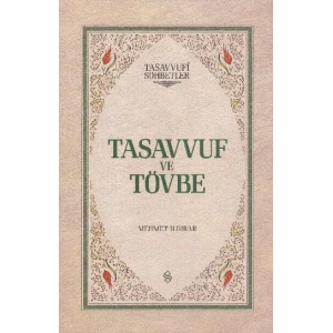 Tasavvuf ve Tövbe (Ciltli)