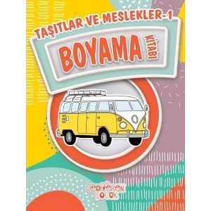Taşıtlar ve Meslekler 1 Boyama Kitabı