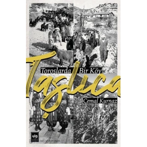 Taşlıca - Toroslarda Bir Köy