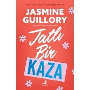 Tatlı Bir Kaza - Beklenmedik Karşılaşmalar 4 