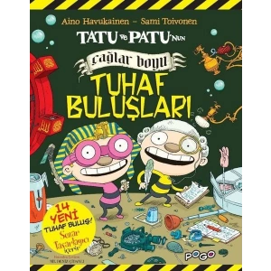 Tatu ve Patunun Çağlar Boyu Tuhaf Buluşları