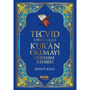 Tecvid Uygulamalı Kuran Okumayı Öğrenme Rehberi