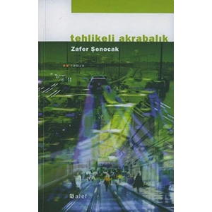 Tehlikeli Akrabalık