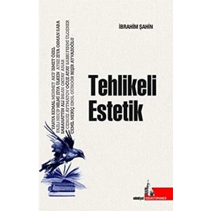 Tehlikeli Estetik
