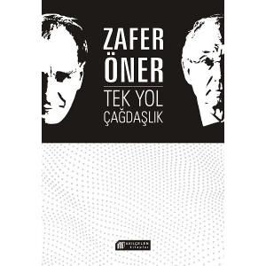 Tek Yol Çağdaşlık