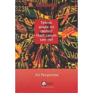 Teknik Analiz mi Dedin? Hadi Canım Sen de - 04. Kitap