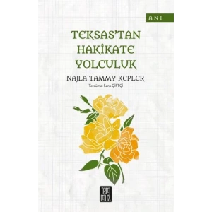 Teksastan Hakikate Yolculuk