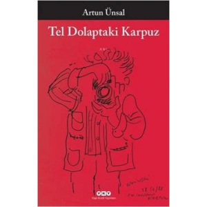 Tel Dolaptaki Karpuz