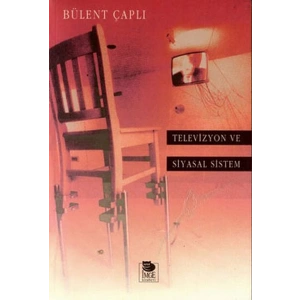 Televizyon ve Siyasal Sistem