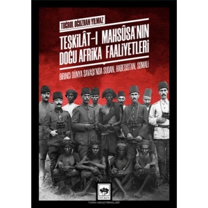 Teşkilat-ı Mahsusanın Doğu Afrika Faaliyetleri