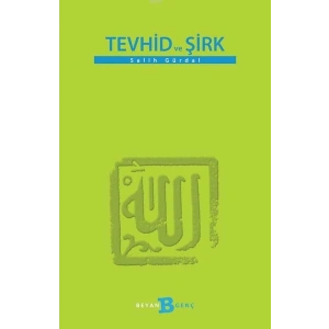 Tevhid ve Şirk
