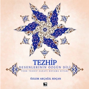 Tezhip - Desenlerin Özgün Dili