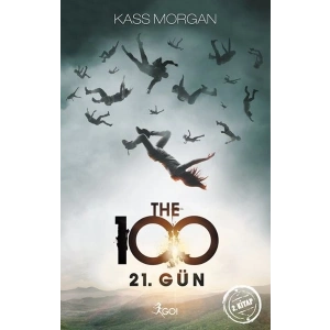 The 100 - 2. Kitap - 21. Gün