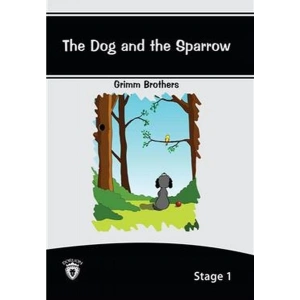 The Dog And The Sparrow - Stage 1