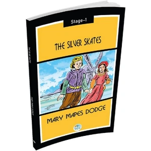 The Silver Skates - Mary Mapes Dodge (Stage 1)