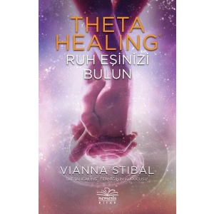 Theta Healing - Ruh Eşinizi Bulun