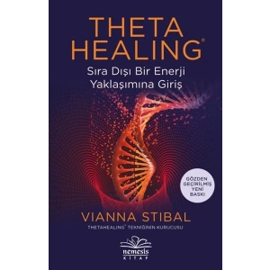 Theta Healing Sıra Dışı Enerji Yaklaşımına Giriş
