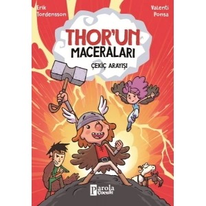 Thorun Maceraları Çekiç Arayışı