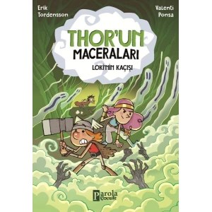 Thorun Maceraları Lokinin Kaçışı