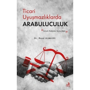 Ticari Uyuşmazlıklarda Arabuluculuk