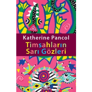 Timsahların Sarı Gözleri