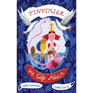 Tindimler ve Çöp Adası