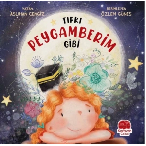 Tıpkı Peygamberim Gibi