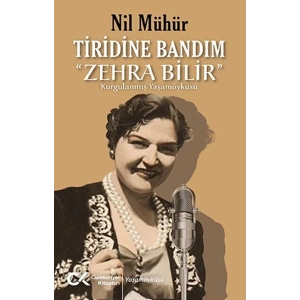 Tiridine Bandım - “Zehra Bilir”