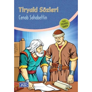 Tiryaki Sözleri (100 Temel Eser - İlköğretim)