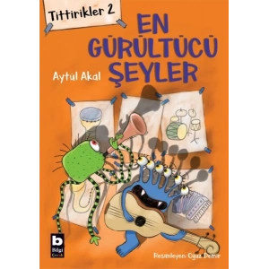 Tittirikler 2 - En Gürültücü Şeyler
