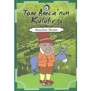 Tom Amca’nın Kulübesi