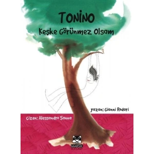 Tonino - Keşke Görünmez Olsam