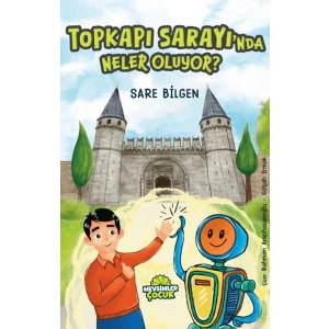 Topkapı Sarayı’nda Neler Oluyor