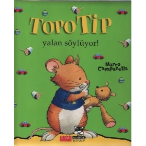 Topo Tip - Yalan Söylüyor