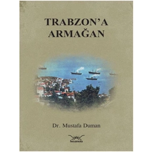 Trabzona Armağan