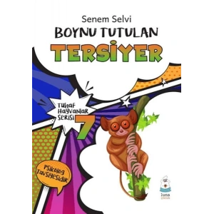 Tuhaf Hayvanlar Serisi 7 - Boynu Tutulan Tersiyer