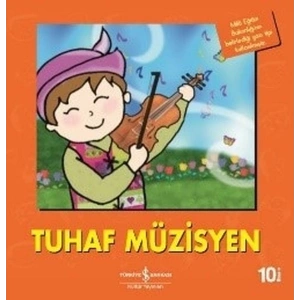 Tuhaf Müzisyen-İlk Okuma Kitaplarım