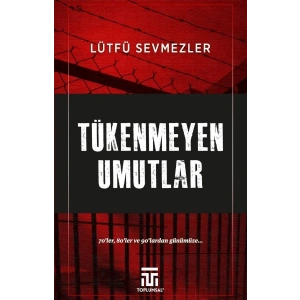 Tükenmeyen Umutlar