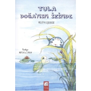 Tula - Doğanın İzinde