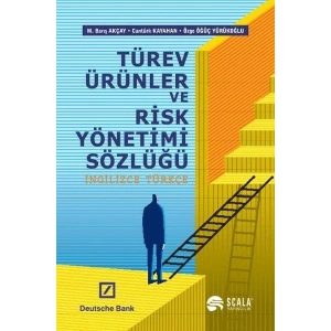 Türev Ürünler ve Risk Yönetimi Sözlüğü