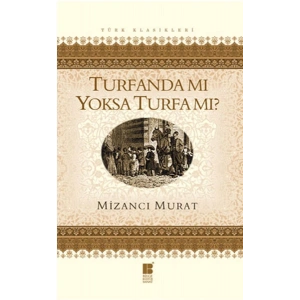 Turfanda mı Yoksa Turfa mı?