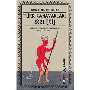 Türk Canavarları Sözlüğü (Resimli)