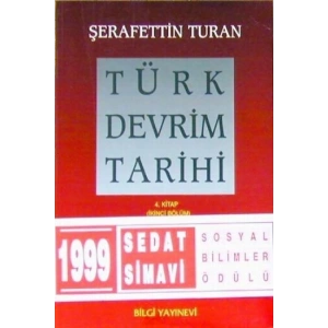 Türk Devrim Tarihi 4. Kitap - Çağdaşlık Yolunda Yeni Türkiye (İkinci Bölüm)