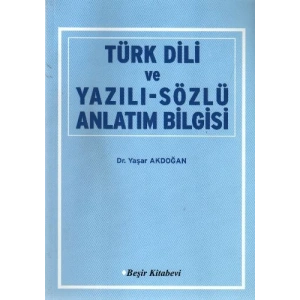 Türk Dili ve Yazılı-Sözlü Anlatım Bilgisi