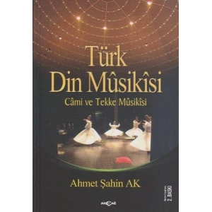 Türk Din Musikisi - Cami ve Tekke Musikisi