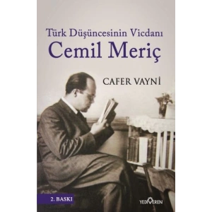 Türk Düşüncesinin Vicdanı Cemil Meriç