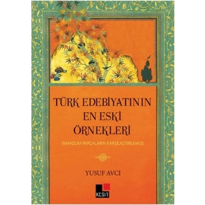 Türk Edebiyatının  En Eski Örnekleri