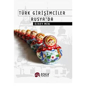 Türk Girişimciler Rusyada