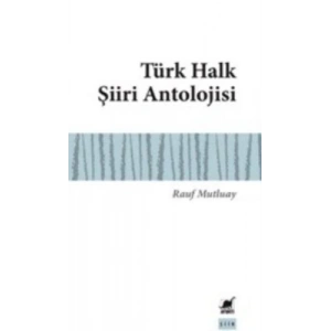 Türk Halk Şiiri Antolojisi