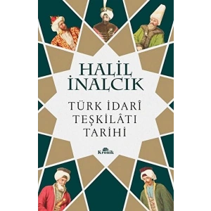 Türk İdari Teşkilatı Tarihi